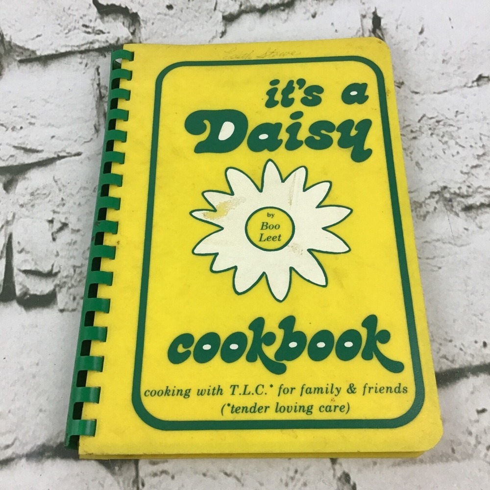 It's a Daisy‎ Cookbook by Boo Leet Vintage 1974 Cookbook